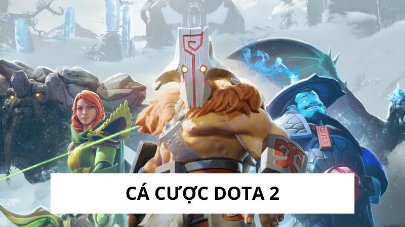 Cá cược Dota 2
